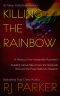 Killing the Rainbow · Violence Against LGBT