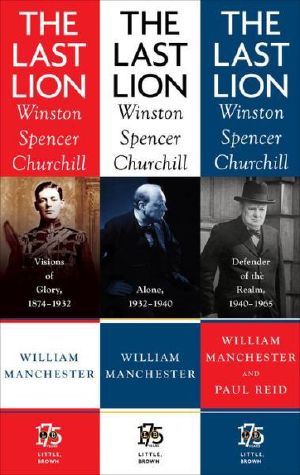 The Last Lion Box Set · Winston Spencer Churchill, 1874 - 1965