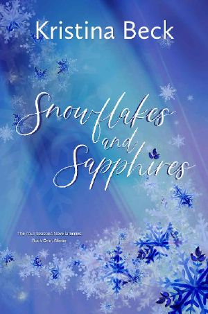 Snowflakes and Sapphires