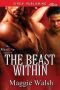 The Beast Within (Siren Publishing Allure ManLove)