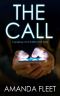 The CALL a Gripping Crime Thriller Full of Twists