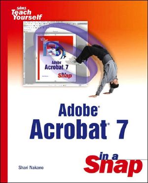 Adobe Acrobat 7 in a Snap