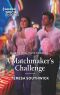 A Matchmaker's Challenge