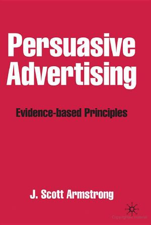 Persuasive Advertising · Evidence-Based Principles