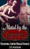 Mated by the Vampires--Paranormal Vampire MFM Menage Romance