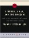 A Woman, a Man, and Two Kingdoms