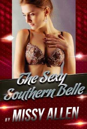 The Sexy Southern Belle · An Erotica Story