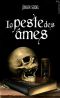 La peste des ames