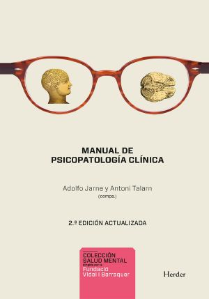 Manual De Psicopatología Clínica. 2ª Ed.