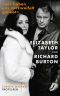 Wir haben uns verzweifelt geliebt · Elisabeth Taylor und Richard Burton