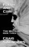 Flesh and Coin (The Mulrones Book 3)