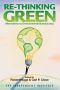 Re-Thinking Green · Alternatives to Environmental Bureaucracy