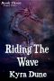 Riding the Wave · (Dragon Within Book Three)