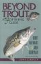 Beyond Trout · A Flyfishing Guide