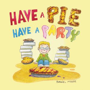 Have a Pie Have a Party