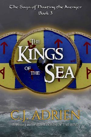 The Kings of the Sea (The Saga of Hasting the Avenger Book 3)