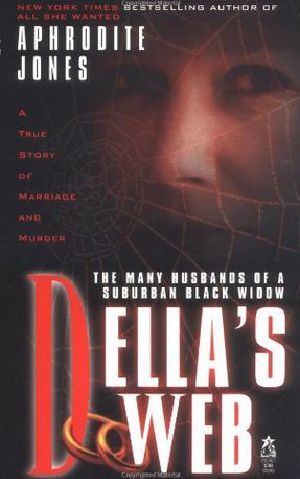 Della's Web · A True Story of Marriage and Murder