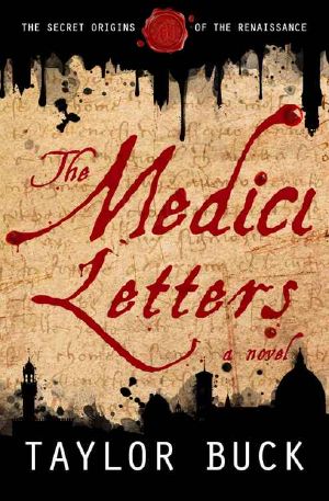 The Medici Letters · The Secret Origins of the Renaissance