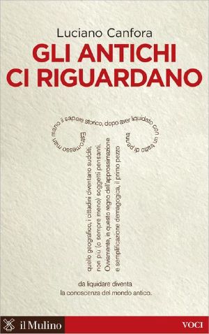 Gli Antichi Ci Riguardano