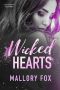 Wicked Hearts - a Dark Stepbrother Bully Romance (Wicked Hearts at War Book 1)