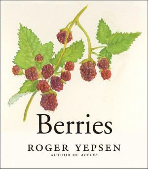 Berries (Revised and Updated)