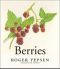 Berries (Revised and Updated)