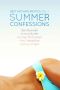 Summer Confessions