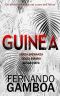 GUINEA · Oltre L'Avventura (Italian Edition)