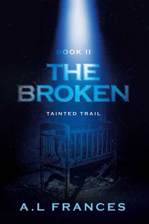 The Broken II: Tainted Trail