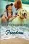 Freedom (A Hidden Hearts Novel Book 9)