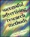 Successful Advertising Research Methods