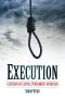 Execution · A History of Capital Punishment in Britain