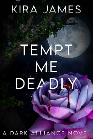 Tempt Me Deadly (Dark Alliance Book 3)