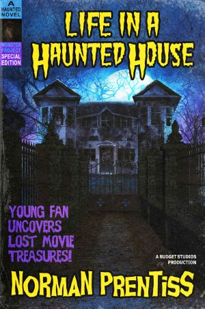 Life in a Haunted House