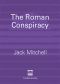 The Roman Conspiracy