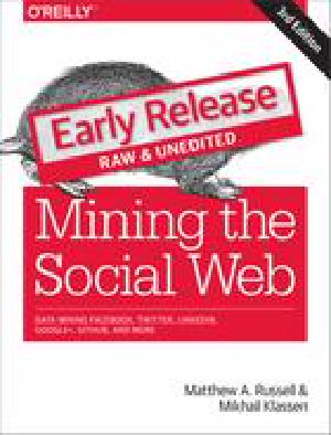 Mining the Social Web · 3rd Edition