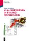 Klausurwissen in Finanzmathematik