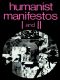 Humanist Manifestos I and II · No. I & II