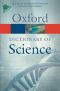 A Dictionary of Science (Sixth edition)