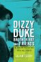 Dizzy, Duke, Brother Ray, and Friends · On and Off the Record With Jazz Greats