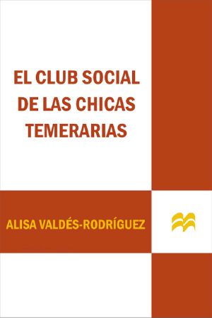 El club social de las chicas temerarias