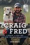 Craig & Fred · Young Readers' Edition