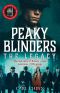 Peaky Blinders · the Legacy