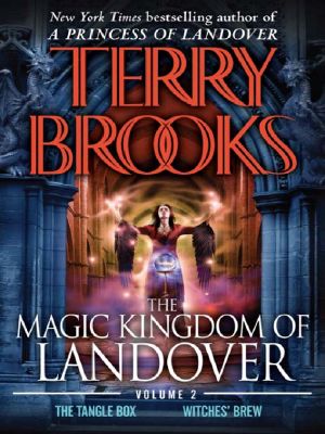 The Magic Kingdom of Landover, Volume 2 (Books 4-5)