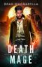 Death Mage (Prof Croft Book 4)