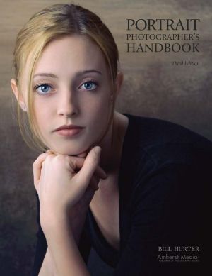 Portrait Photographer's Handbook, Third Edition