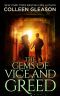 The Gems of Vice and Greed (Contemporary Gothic Romance Book 3)