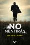 No Mentirás