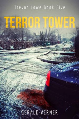 Terror Tower (Trevor Lowe Book 5)