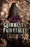 Briar Blackwood's Grimmest of Fairytales